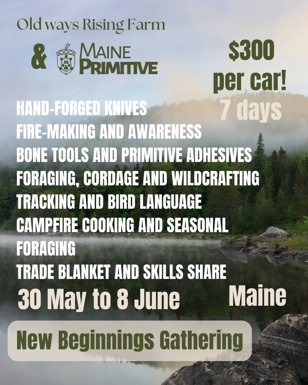 New Beginnings Gathering: A Maine Primitive and Old Ways Rising Collaboration